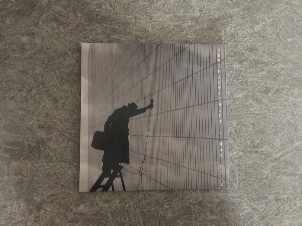 Max Hall- Abstractithica [Sound Collage/Field Recording/Experimental]