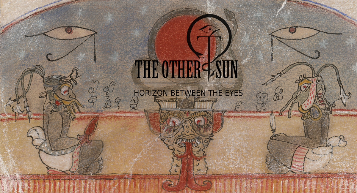 The Other Sun – Horizon Between The Eyes