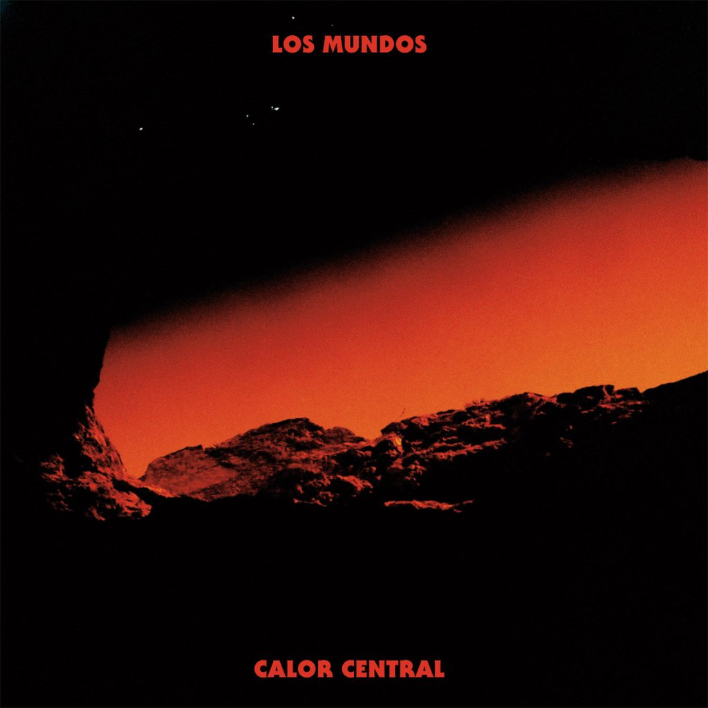 Los Mundos – Calor&nbsp;Central