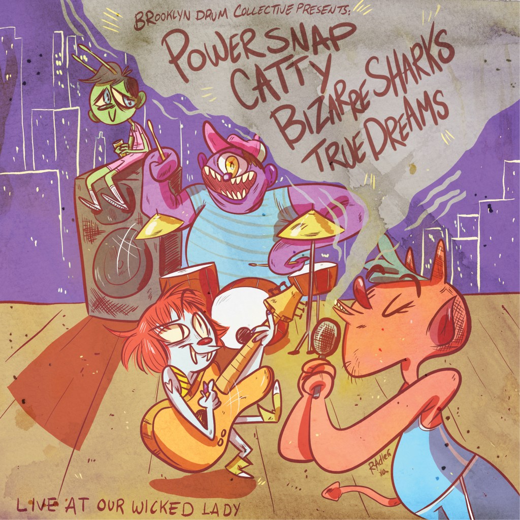 Brooklyn Drum Collective Presents​.​..Live at Our Wicked&nbsp;Lady