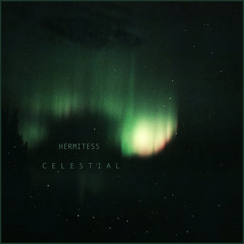 Hermitess – Celestial