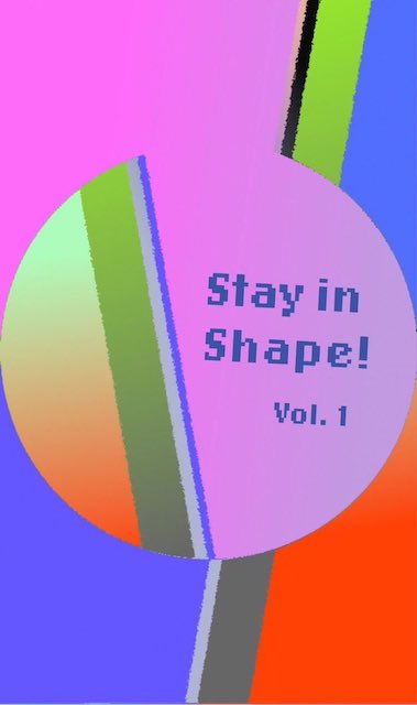 Stay in Shape! Vol.&nbsp;1