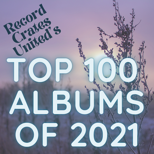 Top 100 Albums of 2021