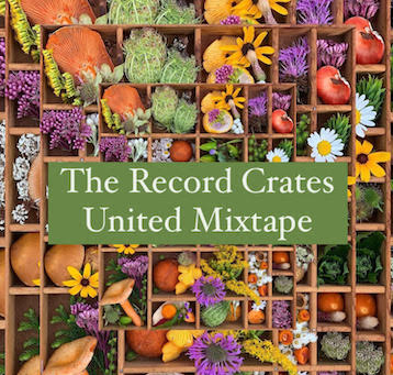 The Record Crates United Mixtape – Episode #64