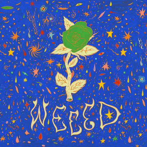 Weeed – Green Roses Vol.&nbsp;1