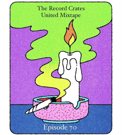 The Record Crates United Mixtape – Episode #70