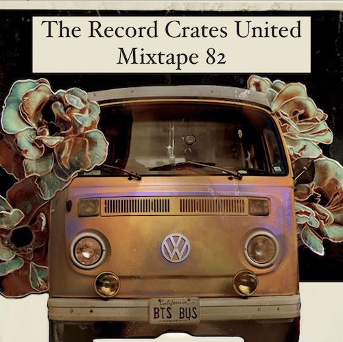 The Record Crates United Mixtape 82