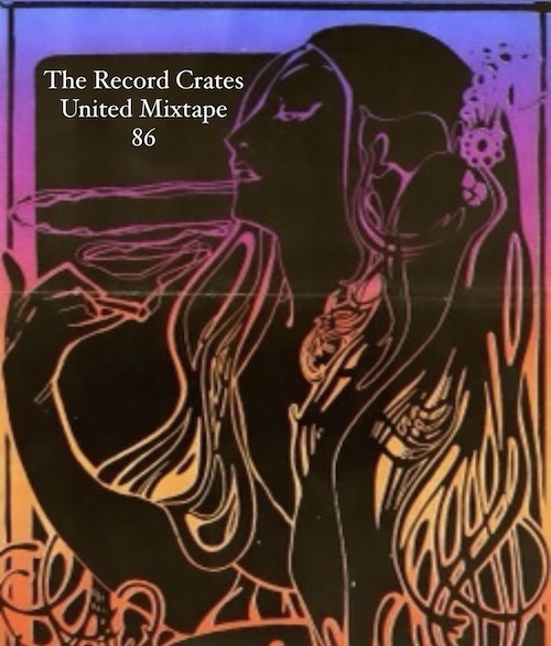 The Record Crates United Mixtape&nbsp;86