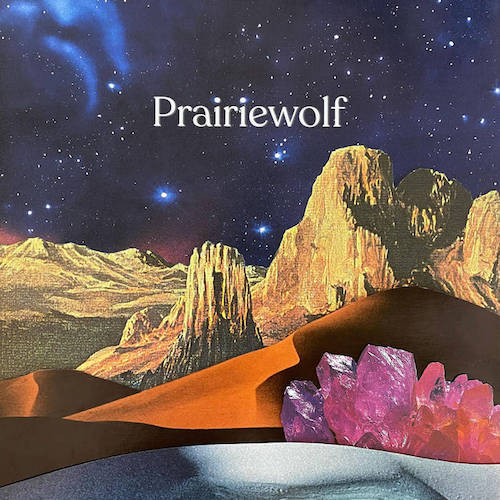 Prairiewolf – s/t