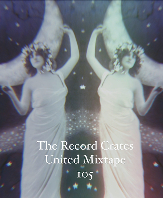The Record Crates United Mixtape 105