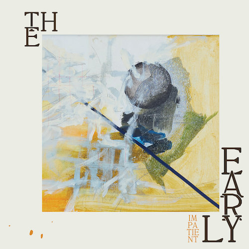 The Early – “Sycamore”