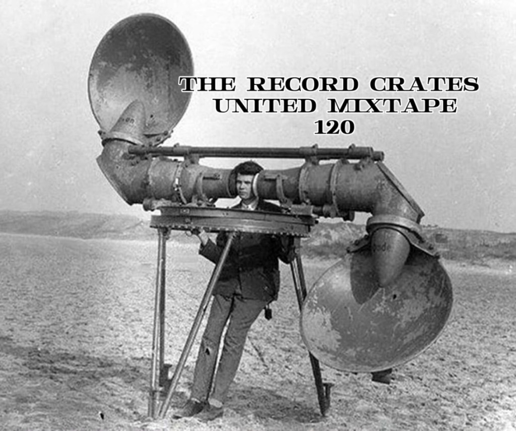 The Record Crates United Mixtape&nbsp;120