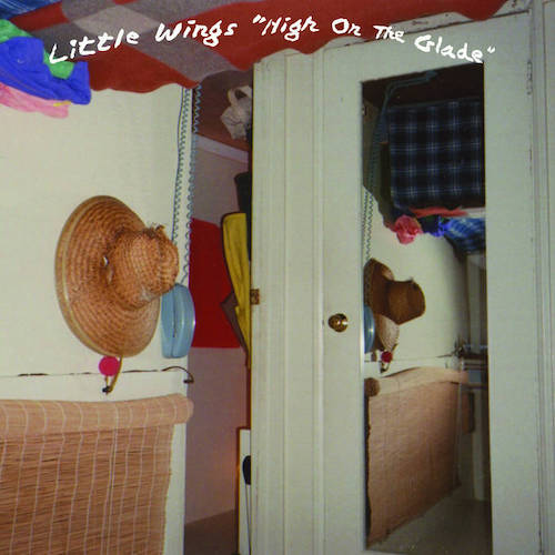 Little Wings – High on The Glade