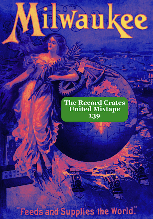 The Record Crates United Mixtape 139