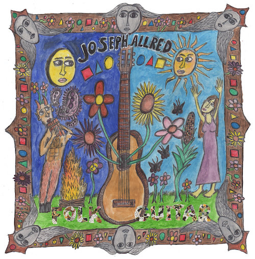 Joseph Allred – Folk&nbsp;Guitar