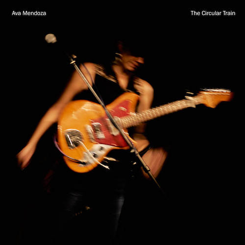 Ava Mendoza – The Circular&nbsp;Train