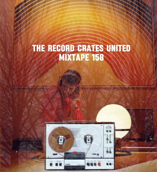 The Record Crates United Mixtape 158