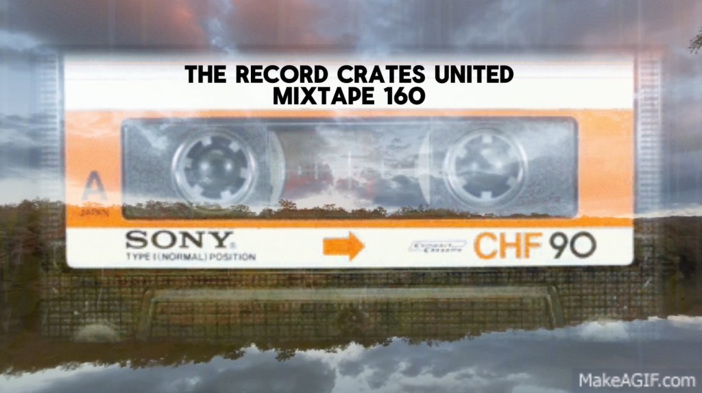 The Record Crates United Mixtape&nbsp;160