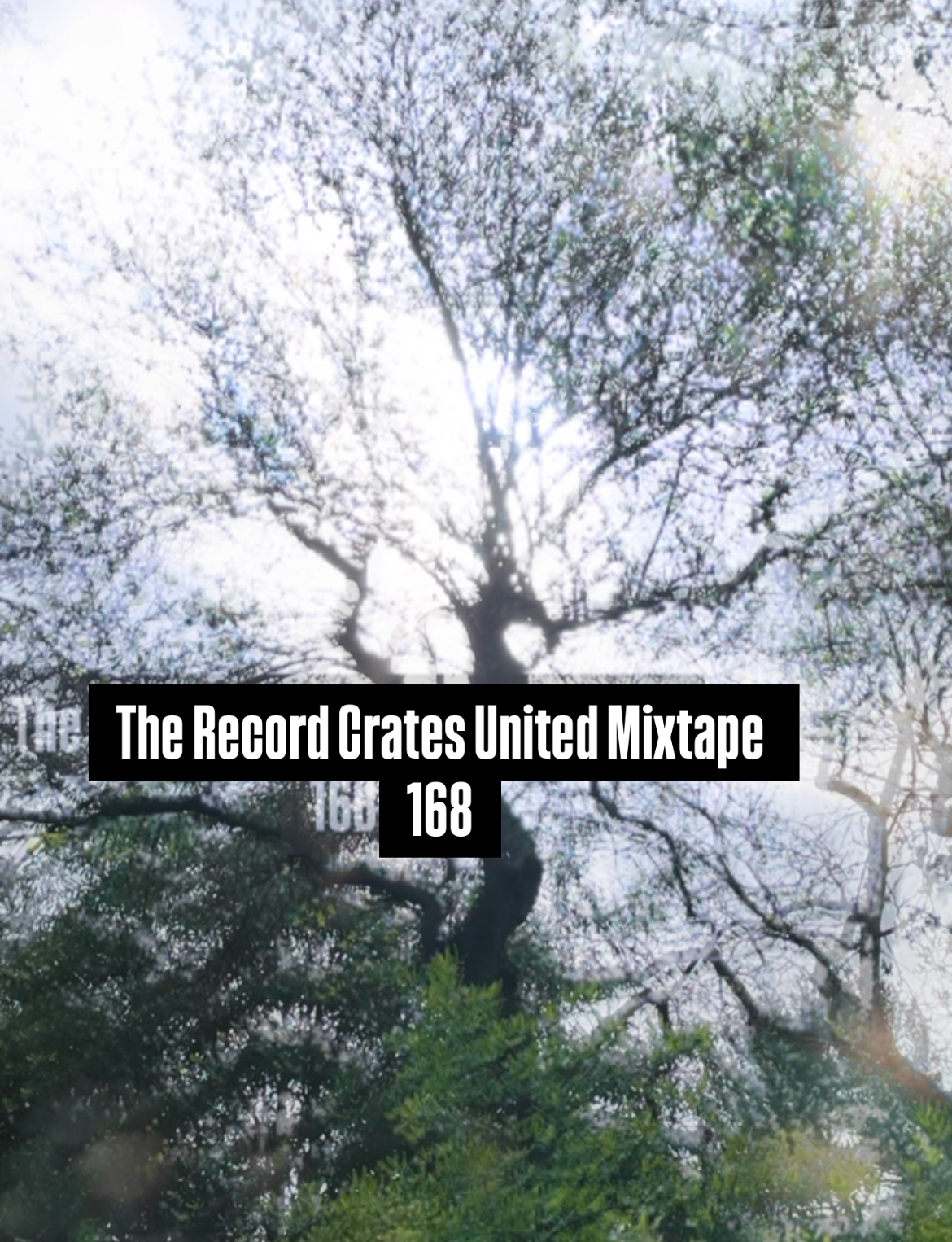 The Record Crates United Mixtape 168