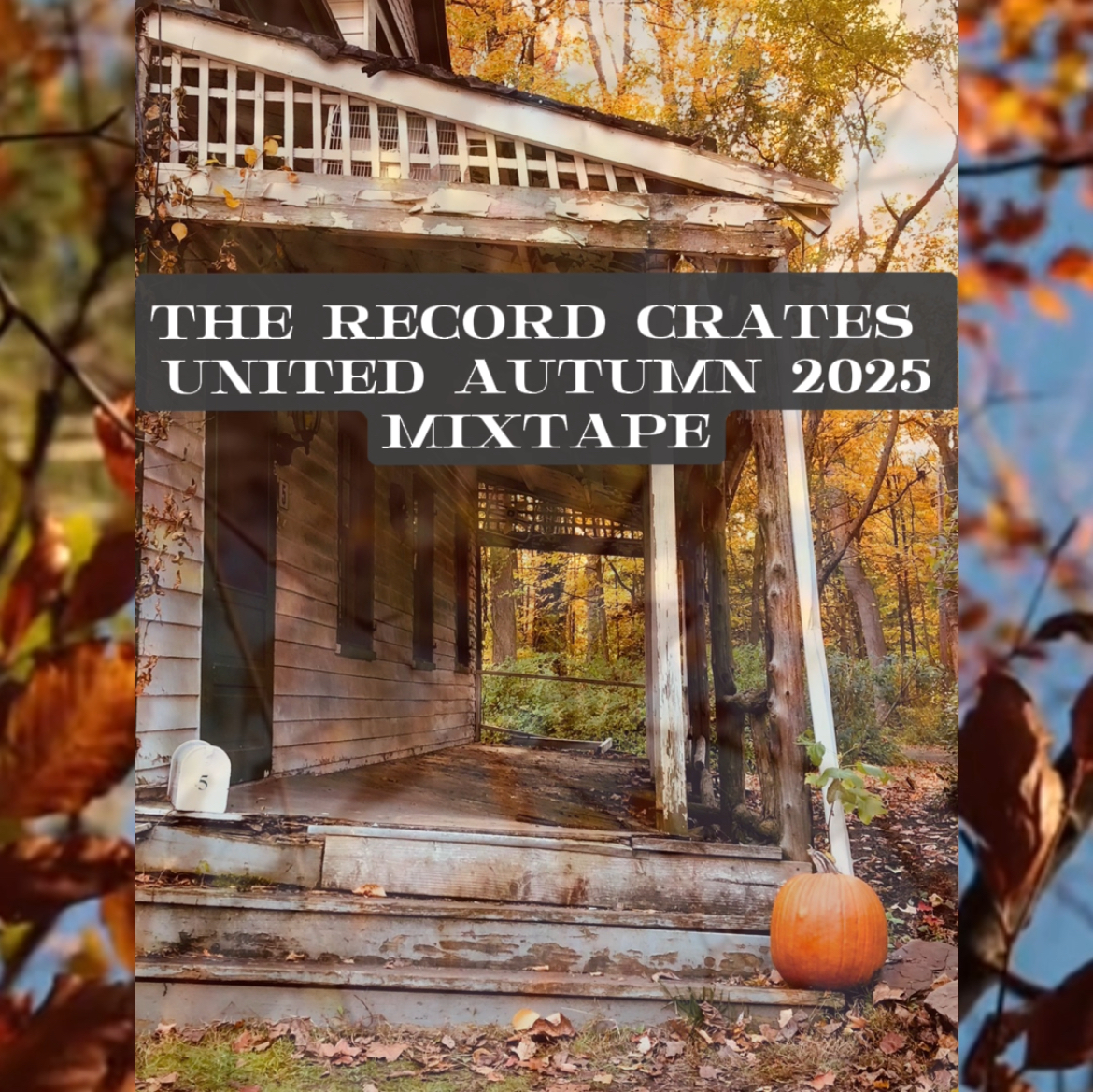 The Record Crates United Autumn 2025 Mixtape